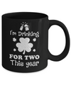 Drinking For Two St Patricks Day Pregnancy Gift Mug Coffee Mug | Teecentury.com