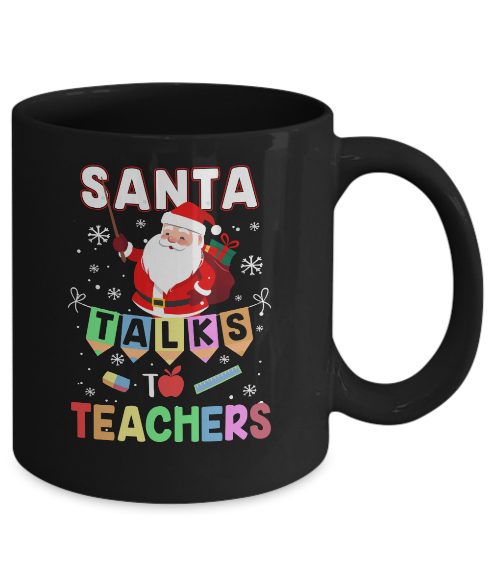 Santa Talks To Teacher Christmas Pajamas Gift Mug Coffee Mug | Teecentury.com