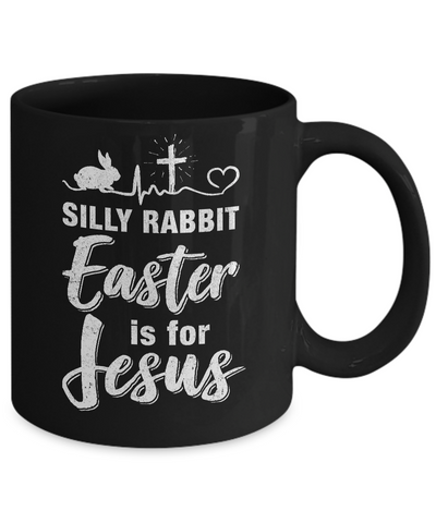 Christian Silly Rabbit Easter Is For Jesus Gift Mug Coffee Mug | Teecentury.com