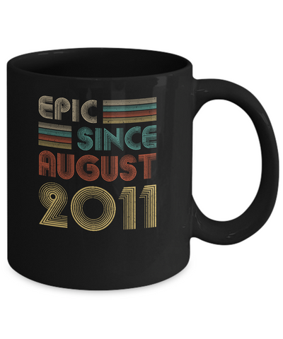 Epic Since August 2011 Vintage 11th Birthday Gifts Mug Coffee Mug | Teecentury.com