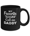 My Favorite People Call Me Daddy Fathers Day Gift Mug Coffee Mug | Teecentury.com