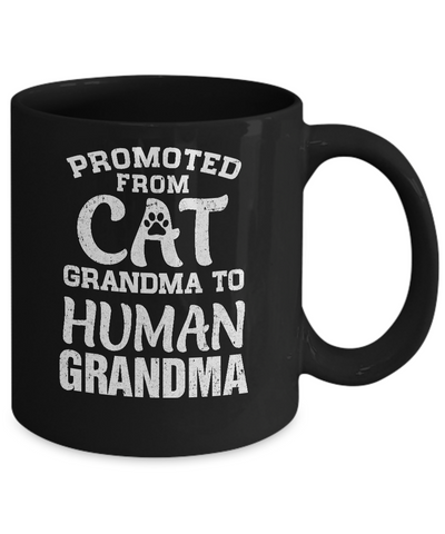 Promoted From Cat Grandma To Human Grandma Gifts Mug Coffee Mug | Teecentury.com