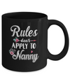 Grandmother Rules Don't Apply To Nanny Mug Coffee Mug | Teecentury.com