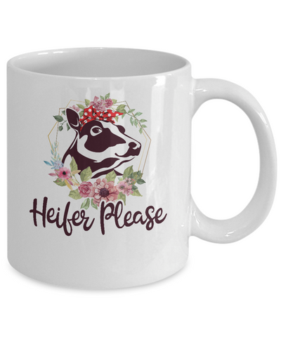 Funny Farmer Women Girl Cow Heifer Please Mug Coffee Mug | Teecentury.com