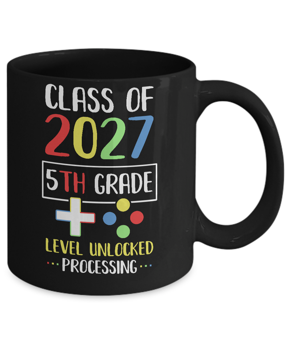 Class Of 2027 5th Grade Level Unlock Gaming Back Go School Mug Coffee Mug | Teecentury.com