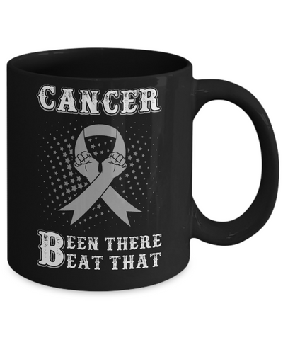 Brain Cancer Been There Beat That Grey Gray Awareness Ribbon Mug Coffee Mug | Teecentury.com