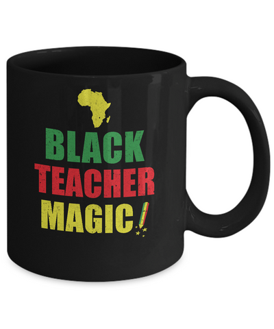 Black Educator Magic Black History Month Teacher Matter Gift Mug Coffee Mug | Teecentury.com