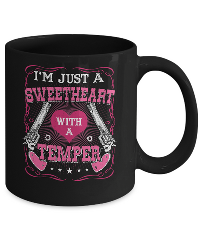I'm Just A Sweetheart With A Temper Mug Coffee Mug | Teecentury.com