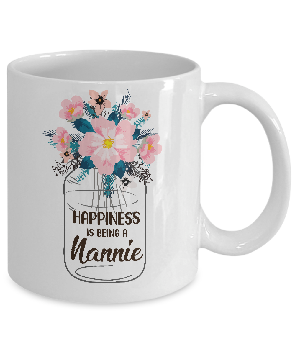Happiness Is Being Nannie Life Flower Nannie Gifts Mug Coffee Mug | Teecentury.com