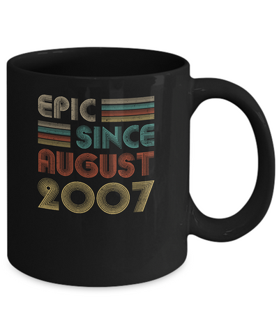 Epic Since August 2007 15th Birthday Gift 15 Yrs Old Mug Coffee Mug | Teecentury.com