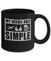 My Needs Are Simple Airplane Boobs Beer Mug Coffee Mug | Teecentury.com