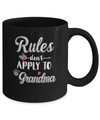Grandmother Rules Don't Apply To Grandma Mug Coffee Mug | Teecentury.com
