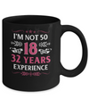 I'm Not 50 I Am 18 Years Old 1972 50th Birthday Gift Mug Coffee Mug | Teecentury.com