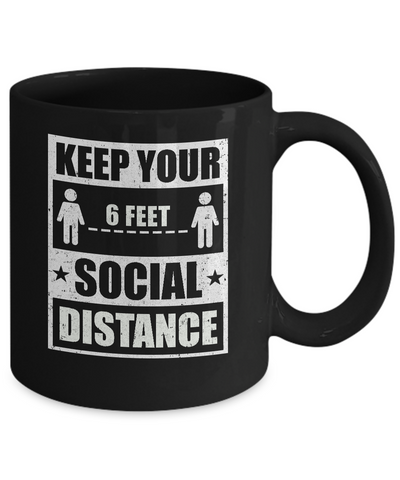 Social Distancing Keep Your Social Distance Cute Mug Coffee Mug | Teecentury.com