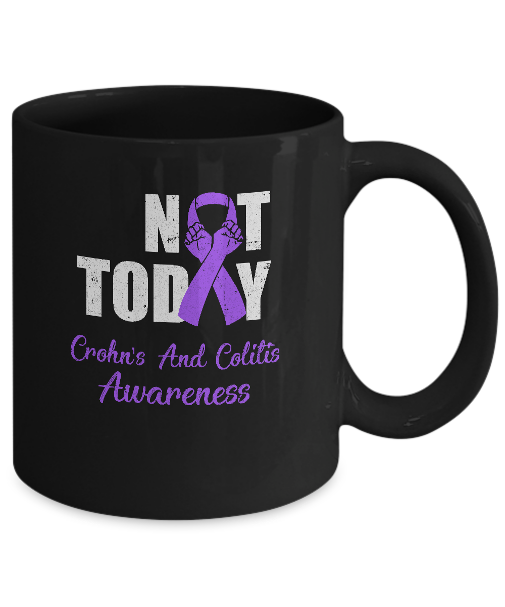 Support Crohn's Colitis Awareness Purple Ribbon Not Today Mug Coffee Mug | Teecentury.com