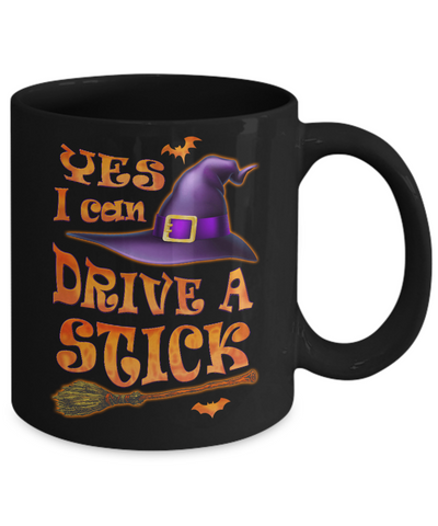 Yes I Can Drive A Stick Funny Halloween Witch Broom Mug Coffee Mug | Teecentury.com