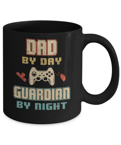 Dad By Day Guardian By Night Gaming Mug Coffee Mug | Teecentury.com