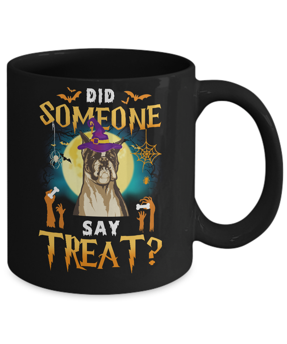 Did Someone Say Treat Boxer Halloween Costume Mug Coffee Mug | Teecentury.com