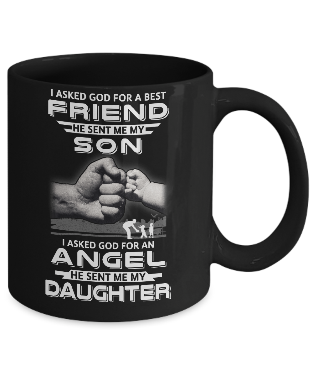 Asked God For A Best Friend He Sent Me My Son & Angel Daughter Mug Coffee Mug | Teecentury.com