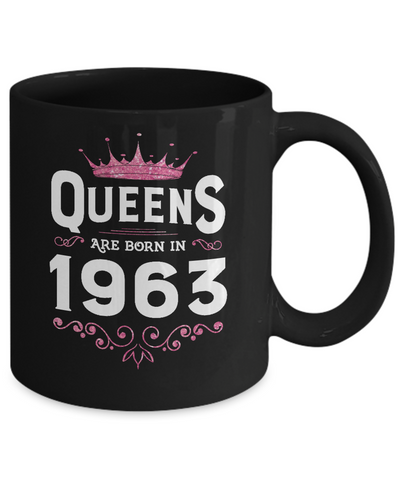Queens Are Born In 1963 Birthday Gift Coffee Mug | Teecentury.com