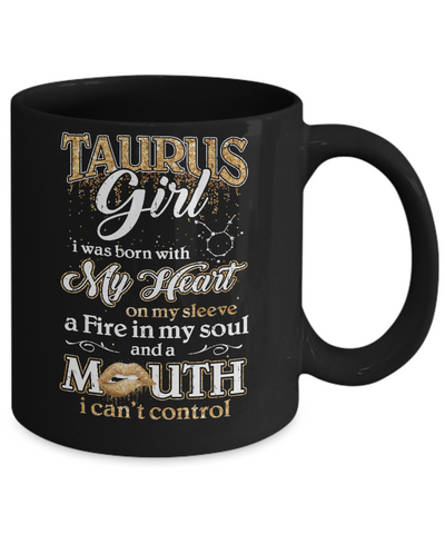I'm A Taurus Girl Lipstick April May Funny Zodiac Birthday Mug Coffee Mug | Teecentury.com