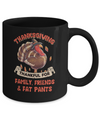 Thankful For Family Friends Fat Pants Turkey Thanksgiving Mug Coffee Mug | Teecentury.com
