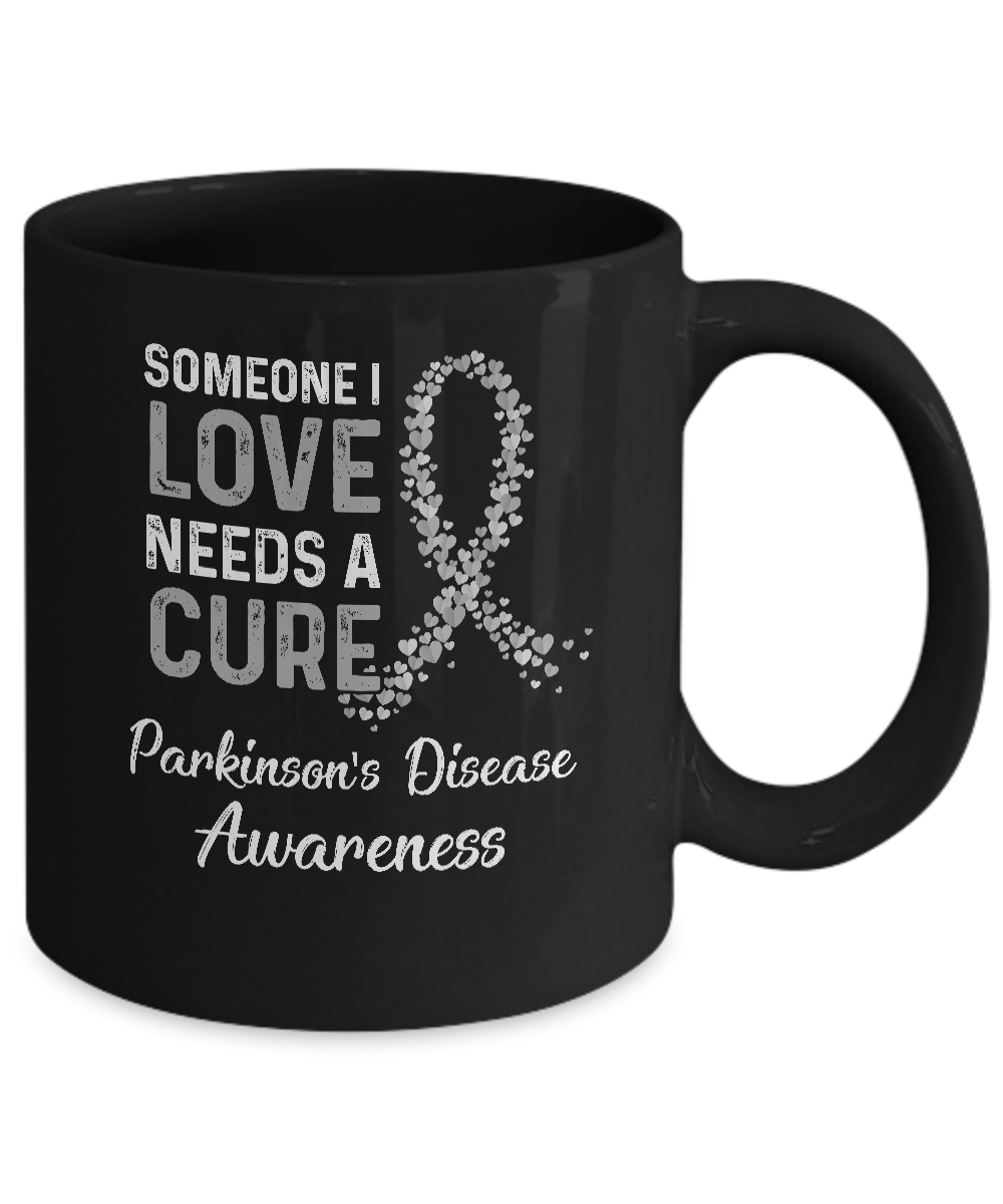 Someone I Love Needs Cure Parkinson's Disease Awareness Mug Coffee Mug | Teecentury.com