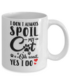 I Don't Always Spoil My Cat Oh Wait Yes I Do Cat Lover Mug Coffee Mug | Teecentury.com