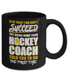 If At First You Don't Succeed Funny Hockey Coach Mug Coffee Mug | Teecentury.com