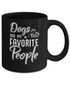 Dogs Are My Favorite People Cat Lovers Mug Coffee Mug | Teecentury.com