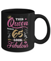 This Queen Makes 65 Look Fabulous 1957 65th Birthday Mug Coffee Mug | Teecentury.com