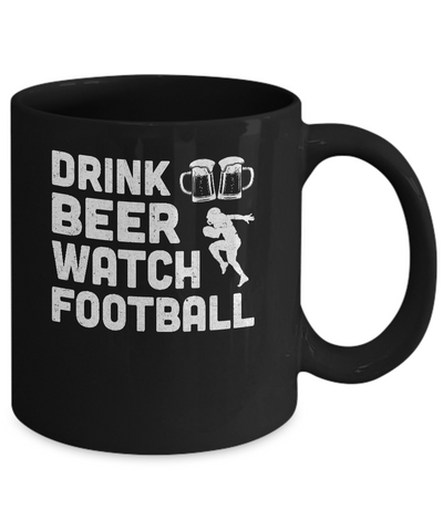 Drink Beer Watch Football For Gameday Mug Coffee Mug | Teecentury.com