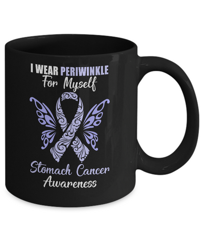 I Wear Periwinkle For Myself Stomach Cancer Awareness Gift Mug Coffee Mug | Teecentury.com