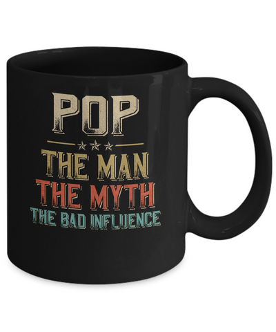 Vintage Pop The Man The Myth The Bad Influence Mug Coffee Mug | Teecentury.com