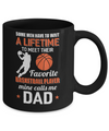 Funny My Favorite Basketball Player Calls Me Dad Mug Coffee Mug | Teecentury.com