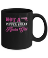 Not A Pepper Spray Kinda Girl Gun Girl Mug Coffee Mug | Teecentury.com