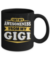 I Get My Awesomeness From My Gigi Youth Mug Coffee Mug | Teecentury.com