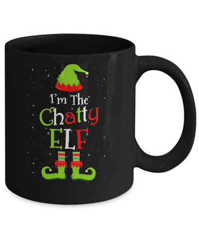 I'm The Chatty Elf Family Matching Funny Christmas Group Gift Mug Coffee Mug | Teecentury.com