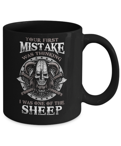 Your First Mistake Was Thinking Valhalla Viking Mug Coffee Mug | Teecentury.com