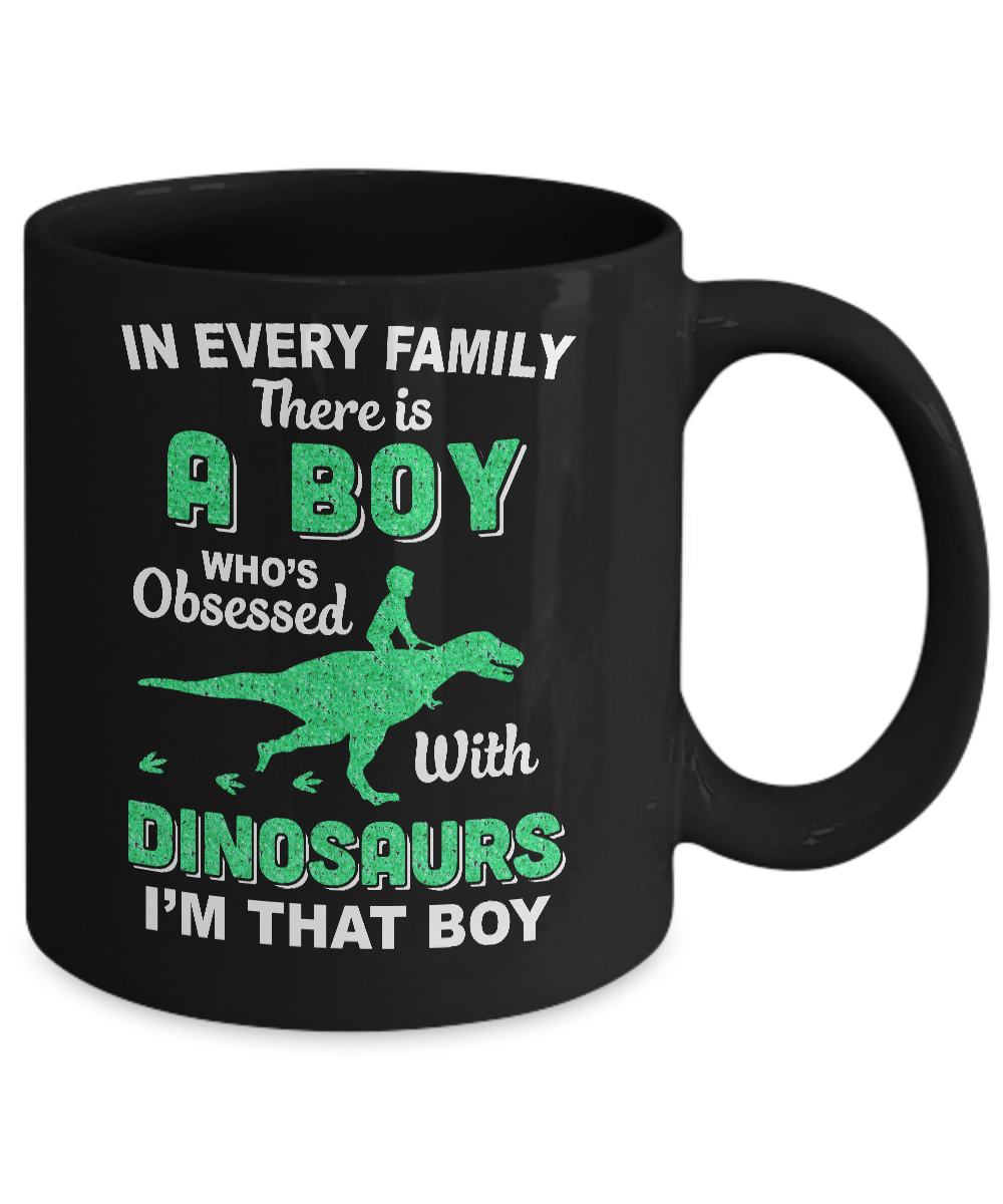 A Boy Who's Obsessed With Dinosaurs I Am That Boy Kids Mug Coffee Mug | Teecentury.com