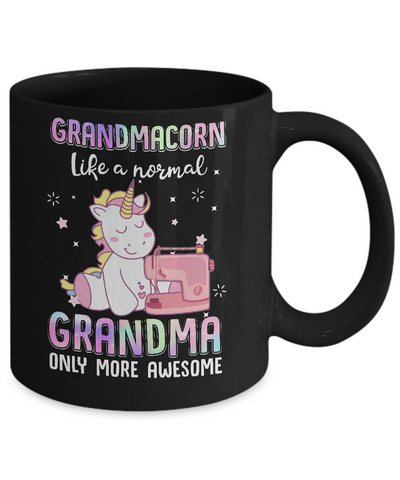 Grandmacorn Like A Normal Grandma Sewing Unicorn Gift Mug Coffee Mug | Teecentury.com