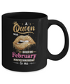 A Queen Was Born In February Happy Birthday To Me Mug Coffee Mug | Teecentury.com