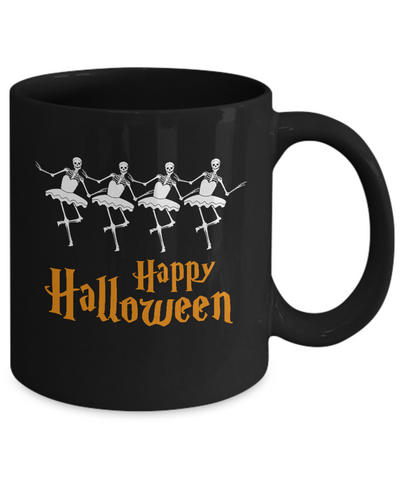 Ballet Skeleton Happy Halloween Mug Coffee Mug | Teecentury.com