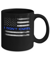 I Don't Kneel Thin Blue Line Patriotic Police Mug Coffee Mug | Teecentury.com
