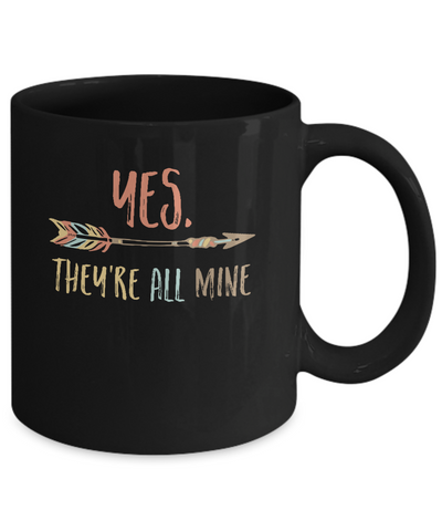 Yes They're All Mine Mug Coffee Mug | Teecentury.com