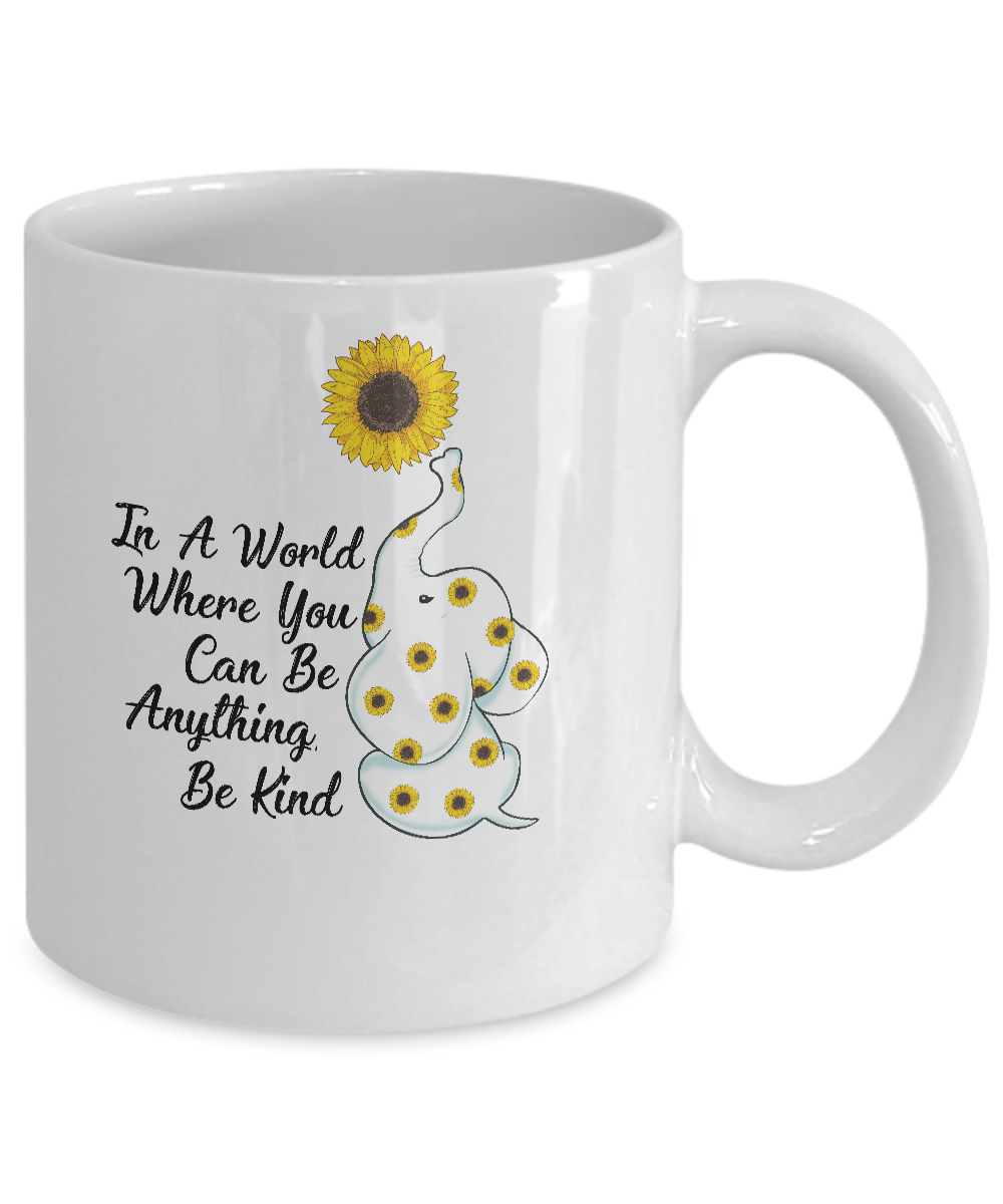 Sunflower In A World Where You Can Be Anything Be Kind Mug Coffee Mug | Teecentury.com