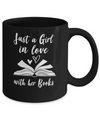 Bookworm Just A Girl In Love With Her Books Mug Coffee Mug | Teecentury.com