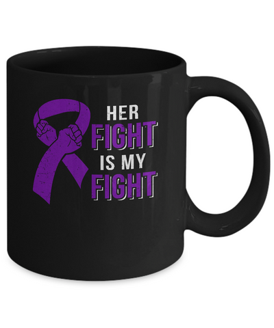 Her Fight Is My Fight Alzheimers Pancreatic Cancer Awareness Mug Coffee Mug | Teecentury.com