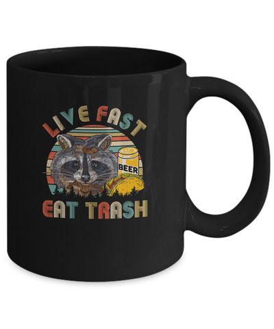 Live Fast Eat Trash Funny Raccoon Beer Tacos Vintage Mug Coffee Mug | Teecentury.com