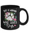 Just A Woman Who Loves Dogs Mug Coffee Mug | Teecentury.com